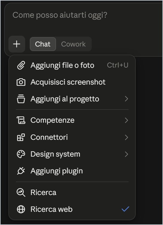 Il menu +: file, screenshot, progetto, competenze, connettori, ricerca web.